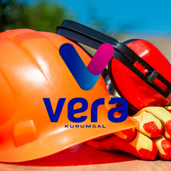VERA KURUMSAL İŞ GÜVENLİĞİ EKİPMANLARI